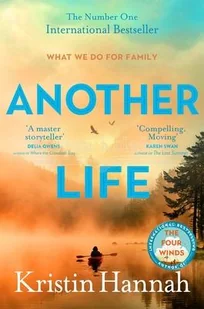 Another Life: From the multi million copy bestselling author of The Women, The Nightingale and The Four Winds - Pozostałe książki - miniaturka - grafika 1