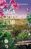 Literatura obyczajowa - Saga o ludziach ziemi. Czas rumianku - miniaturka - grafika 1