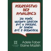 Poradniki dla rodziców - Rodzeństwo Bez Rywalizacji - miniaturka - grafika 1
