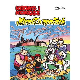 Egmont - komiksy Kajko i Kokosz. Tom 19. Mirmił w opałach Janusz Christa - Komiksy dla dorosłych - miniaturka - grafika 1