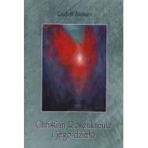 Christian Rosenkreutz i jego dzieło - Rudolf Steiner - Książki religijne obcojęzyczne - miniaturka - grafika 1