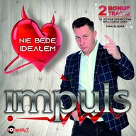 Disco polo - Impuls: Nie Będę Ideałem [CD] - miniaturka - grafika 1