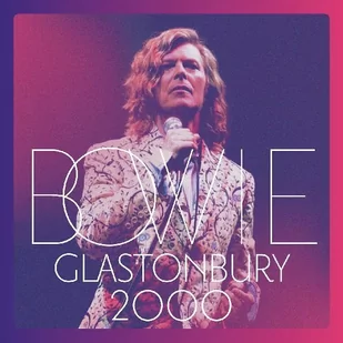 David Bowie Glastonbury 2000 2 CD/DVD) - Rock - miniaturka - grafika 1