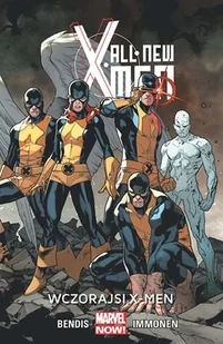 Egmont All New X-Men T.1 Wczorajsi X-Men - Komiksy dla młodzieży - miniaturka - grafika 1
