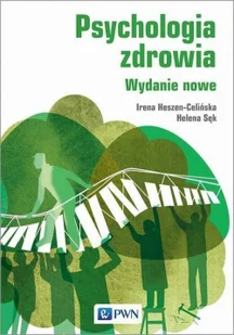 Psychologia Zdrowia Wyd 2 Irena Heszen-Celińska,helena Sęk - Psychologia - miniaturka - grafika 2