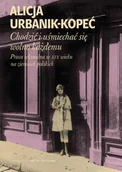 Kulturoznawstwo i antropologia - Stowarzyszenie im. Stanisława Brzozowskiego Chodzić i uśmiechać się wolno każdemu - miniaturka - grafika 1