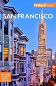 Przewodniki - Fodor's San Francisco: with the Best of Napa & Sonoma (Travel Guide) - miniaturka - grafika 1