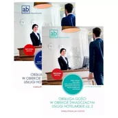 Podręczniki dla szkół zawodowych - Obsługa gości w obiekcie świadczącym usługi hotelarskie. Kwalifikacja HGT.03. Podręcznik. Części 1-2 - miniaturka - grafika 1