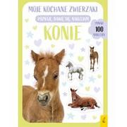 Poradniki hobbystyczne - Wilga Moje kochane zwierzaki Konie - miniaturka - grafika 1
