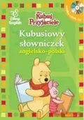 Słowniki języka polskiego - Kubuś i przyjaciele Kubusiowy słowniczek angielsko - polski - miniaturka - grafika 1