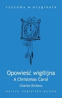 E-booki - języki obce - A Christmas Carol. Opowieść wigilijna - miniaturka - grafika 1