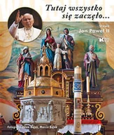 Biografie i autobiografie - Tutaj wszystko się zaczęło... Wadowice - miniaturka - grafika 1