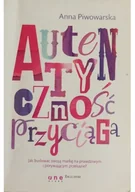Biznes - OnePress Autentyczność przyciąga - ANNA PIWOWARSKA - miniaturka - grafika 1