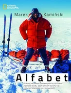 Książki podróżnicze - Burda Książki NG Alfabet - Marek Kamiński - miniaturka - grafika 1