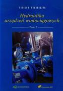 Podręczniki dla szkół wyższych - WNT Hydraulika urządzeń wodociągowych Tom 2 - Czesław Grabarczyk - miniaturka - grafika 1