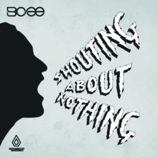 Bcee: Shouting About Nothing [CD] - Muzyka elektroniczna - miniaturka - grafika 1