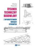 Technika - Wydawnictwo Naukowe PWN Rysunek techniczny budowlany - miniaturka - grafika 1