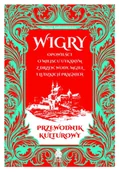Felietony i reportaże - Wigry. Opowieści o miejscu utkanym z drzew, wody, mgieł i ludzkich pragnień. Przewodnik kulturowy - miniaturka - grafika 1