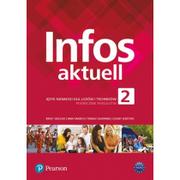 Podręczniki dla liceum - Infos Aktuell 2. Język niemiecki. Liceum i technikum. Podręcznik z kodem dostępu do eDesku - miniaturka - grafika 1