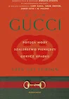 Biografie i autobiografie - Dom Gucci. Potęga mody, szaleństwo pieniędzy, gorycz upadku - miniaturka - grafika 1