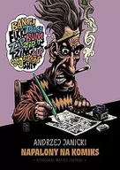 Komiksy dla młodzieży - Ongrys Napalony na komiks - Janicki Andrzej - miniaturka - grafika 1