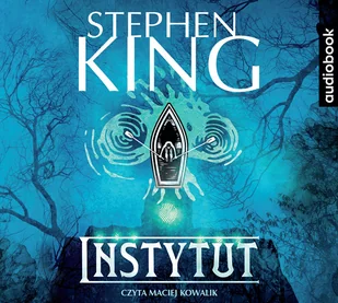 Instytut Stephen King MP3) - Audiobooki - literatura piękna Instytut Stephen King MP3) - Audiobooki - literatura piękna - miniaturka - grafika 2
