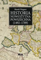 Historia świata - Historia Nowożytna Powszechna (1492-1789) - miniaturka - grafika 1