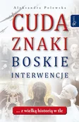Audiobooki - poradniki - Cuda. Znaki. Boskie interwencje ... z wielką historią w tle - miniaturka - grafika 1