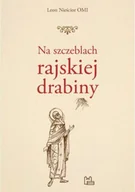 Religia i religioznawstwo - Na szczeblach rajskiej drabiny - miniaturka - grafika 1