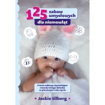 K.E.Liber 125 zabaw umysłowych dla niemowląt. - Pedagogika i dydaktyka - miniaturka - grafika 1