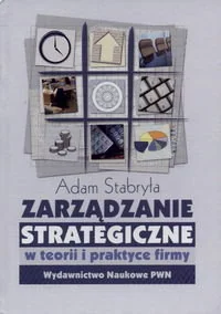 Zarządzanie Strategiczne w Teorii i Praktyce - Biznes - miniaturka - grafika 1