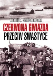 Czerwona Gwiazda Przeciw Swastyce - Historia świata - miniaturka - grafika 1