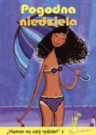 Pogodna niedziela - Aforyzmy i sentencje - miniaturka - grafika 1