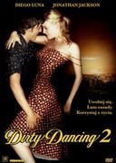 Filmy muzyczne DVD - Dirty Dancing 2 - miniaturka - grafika 1