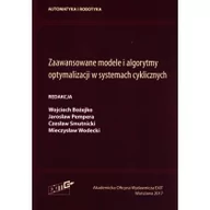 Książki o programowaniu - Zaawansowane modele i algorytmy optymalizacji w systemach cyklicznych - miniaturka - grafika 1
