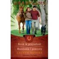 Literatura popularno naukowa dla młodzieży - Brooke Lauren Heartland 19-20 Krok w przyszłość / Rozstania... - miniaturka - grafika 1