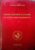 Finanse, księgowość, bankowość - Metody ilościowe w analizie finansowej przedsiębiorstwa - miniaturka - grafika 1