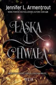 Fantasy - Łaska i chwała - Jennifer L. Armentrout, Katarzyna Agnieszka Dyrek - miniaturka - grafika 1