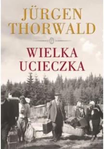 Wielka ucieczka - Historia świata - miniaturka - grafika 1