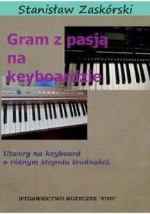 Gram z pasją na keyboardzie - Rozwój osobisty - miniaturka - grafika 2