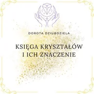 E-booki - poradniki - Księga Kryształów i ich znaczenie - miniaturka - grafika 1