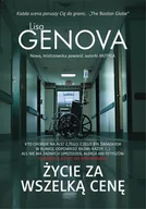 Proza - Lisa Genova Życie za wszelką cenę - miniaturka - grafika 1