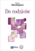 Materiały pomocnicze dla nauczycieli - Do rodziców - miniaturka - grafika 1