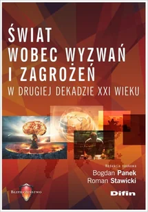 Świat wobec wyzwań i zagrożeń w drugiej dekadzie XXI wieku - Filozofia i socjologia - miniaturka - grafika 2