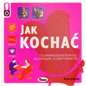 Rozrywka i humor - Jak kochać 152 sprawdzone pomysły na związek, o jakim marzysz - Wysyłka od 3,99 - miniaturka - grafika 1