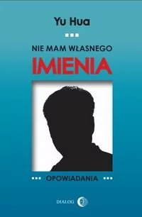 Nie mam własnego imienia Hua Yu - Opowiadania - miniaturka - grafika 4