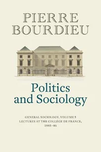 Politics and Sociology: General Sociology, Volume 5 - Pozostałe książki - miniaturka - grafika 1