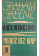 Felietony i reportaże - Made in England Podróż bez map - miniaturka - grafika 1