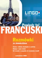 E-booki - języki obce - Widawnictwo Lingo Francuski: rozmówki, dialogi, słownictwo - miniaturka - grafika 1