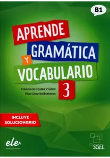 Aprende gramatica y vocabulario 3 B1 ćw. - Podręczniki dla szkół podstawowych - miniaturka - grafika 1